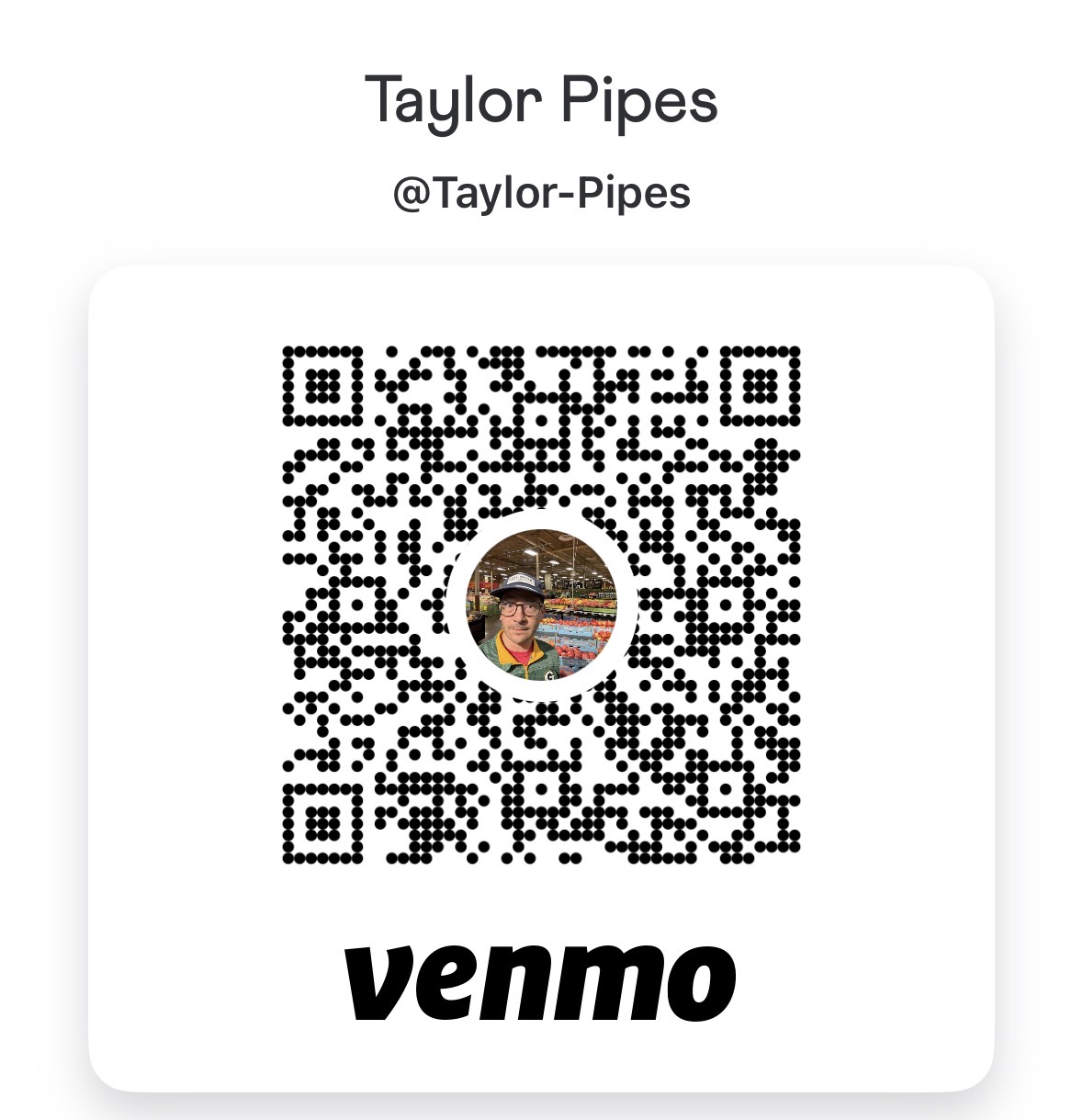 Venmo QR code for Taylor Pipes, @Taylor-Pipes
